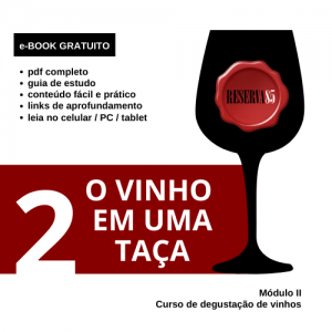 e-book grátis sobre vinho - Módulo 2 Curso degustação de vinhos pdf