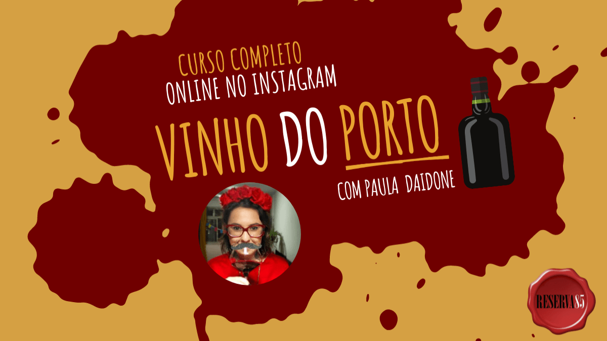 Curso sobre Vinho do Porto online no Instagram