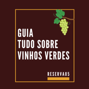 guia sobre vinhos verdes