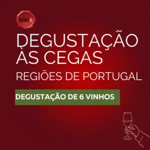Degustação às cegas - Regiões de Portugal